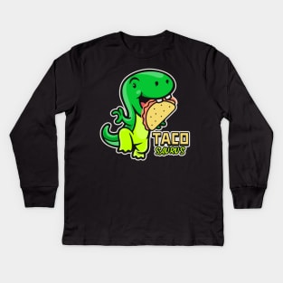 Tacosaurus Funny Taco Dinosaur Kids Long Sleeve T-Shirt